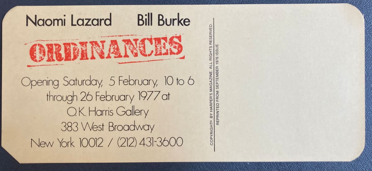 Ordinances: Naomi Lazard/Bill Burke by OK Harris Gallery 
