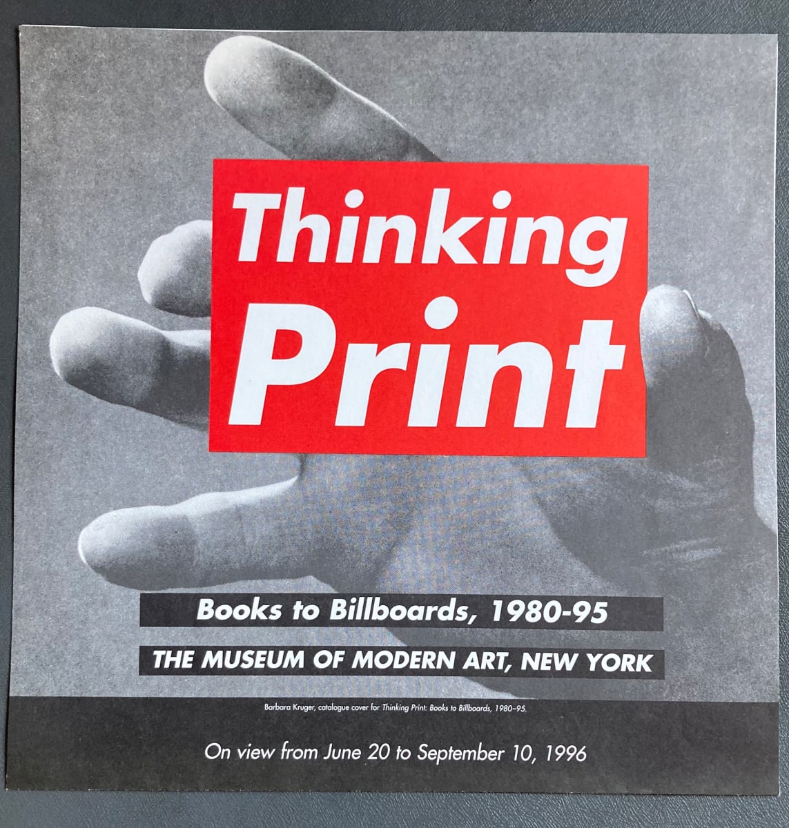 Thinking Print Museum of Modern Art by Barbara Kruger 