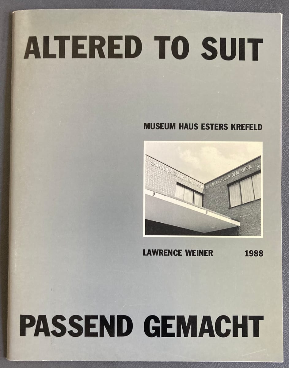 Altered To Suit by Lawrence Weiner 