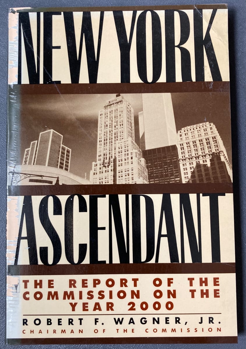 New York Ascendant by Robert F. Wagner, Jr. 