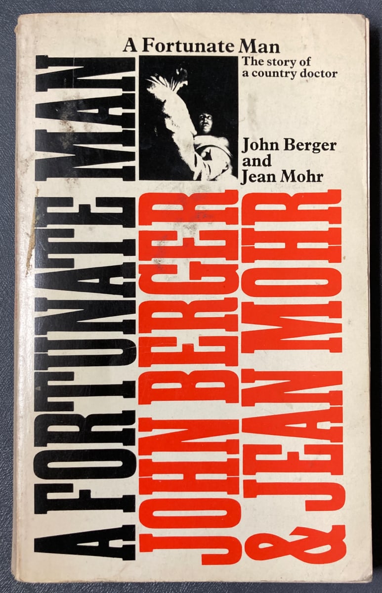 A Fortunate Man by John Berger 