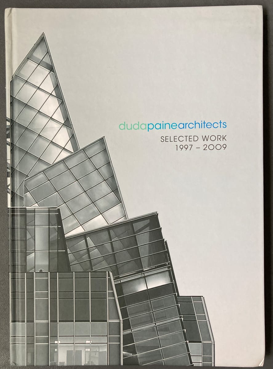 Selected Work 1997-2009 by Duda-Paine Arhcitects, Image 1.
