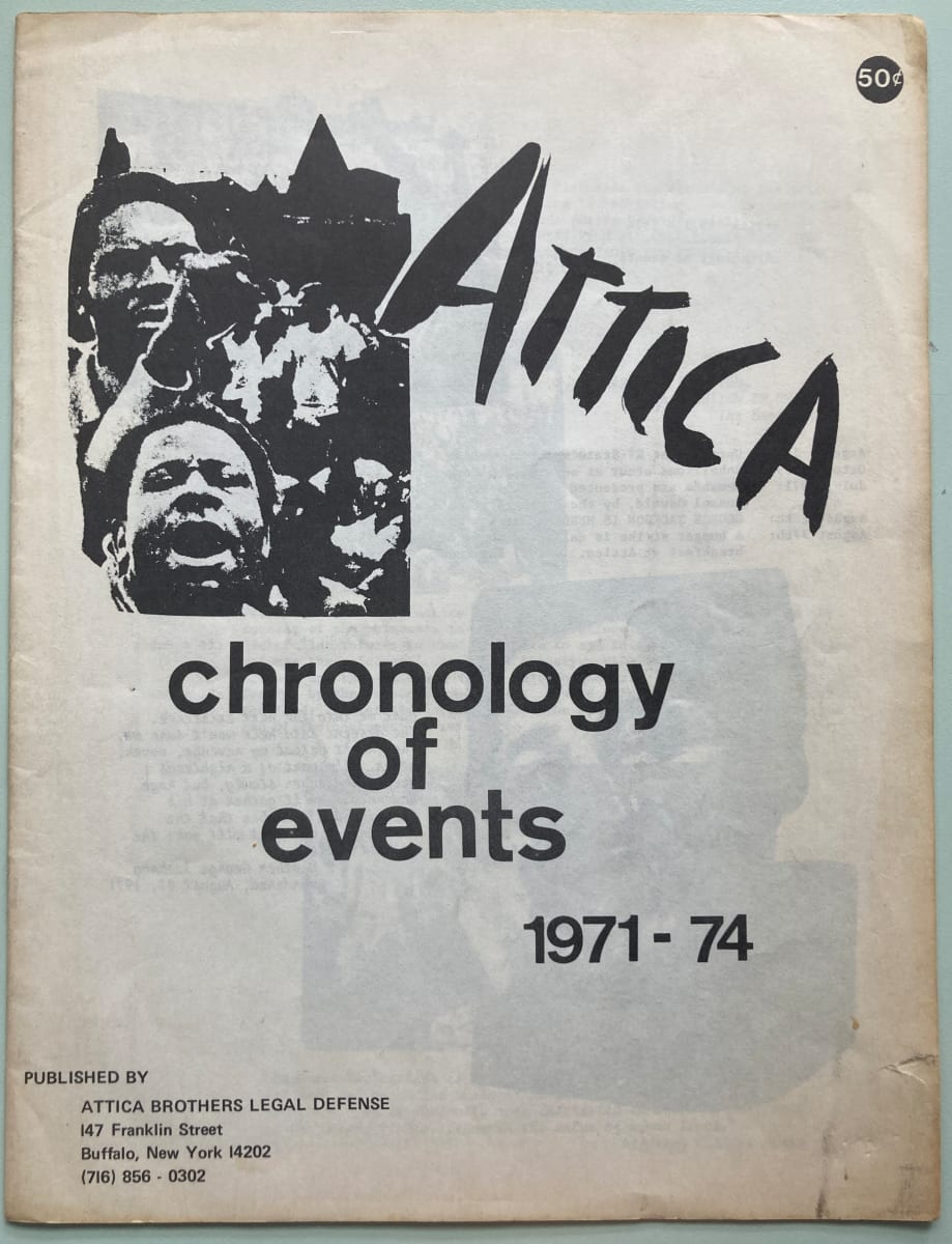 Attica Chronology of Events 1971-74 by Attica Brothers Legal Defense 