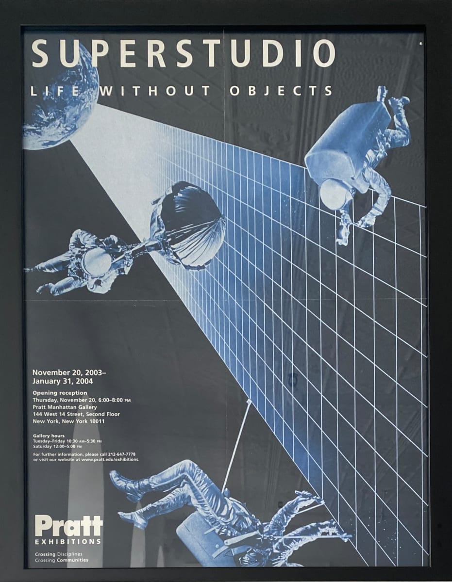 Superstudio: Life Without Objects [Exhibition Poster] by Pratt Institute, Image 1.