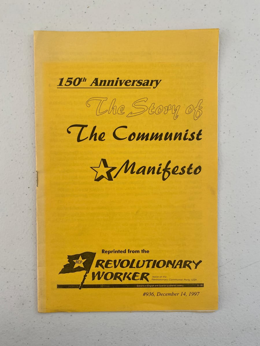 150th Anniversary: The Story of the Communist Manifesto by Revolutionary Worker 
