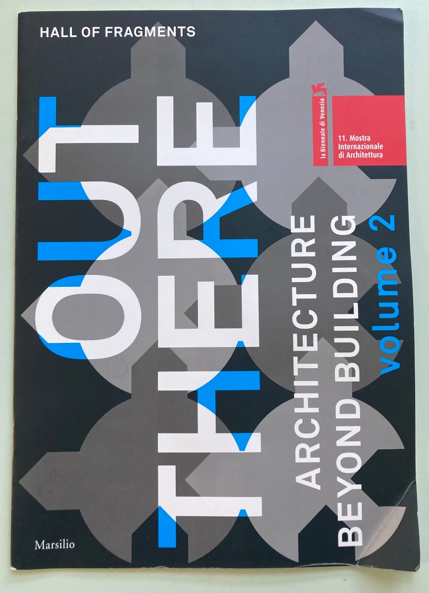 Out There: Architecture Beyond Building 2 exhibition catalog by Venice Bienalle of Architecture, Image 1.