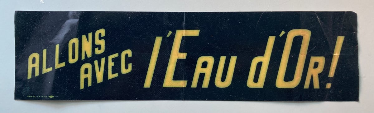 Allons avec l'eau d'or Goldwater bumper sticker by political campaign 