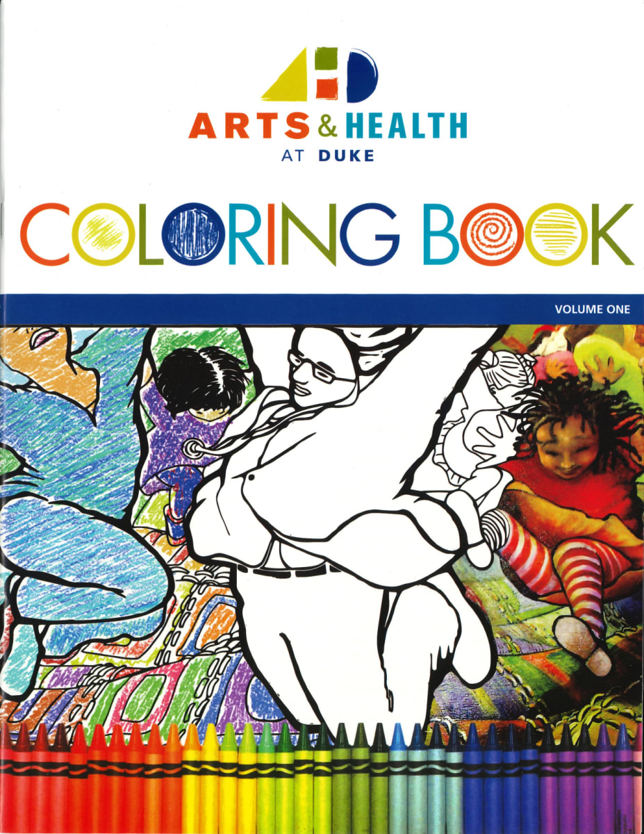 Arts and Health Coloring Book Volume 1 - Duke University Hospital Art Collection 