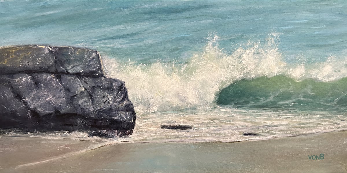 Rock n'  Wave by John von Buelow  Image: Point Magu Rock 'n Wave
Oil on Canvas 
10 X 20

More light more life, 
more wet?
You bet.
