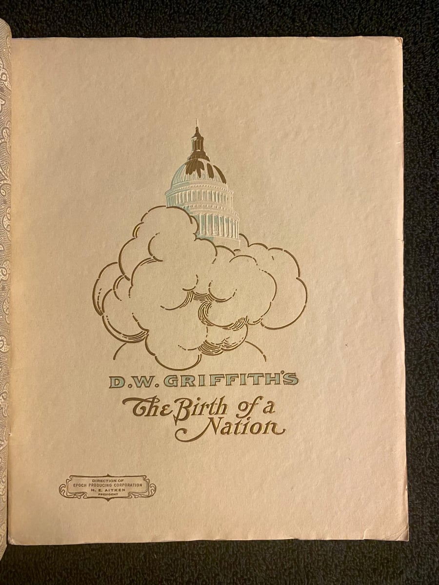 D.W. Griffith's "Birth of a Nation" Souvenir program 