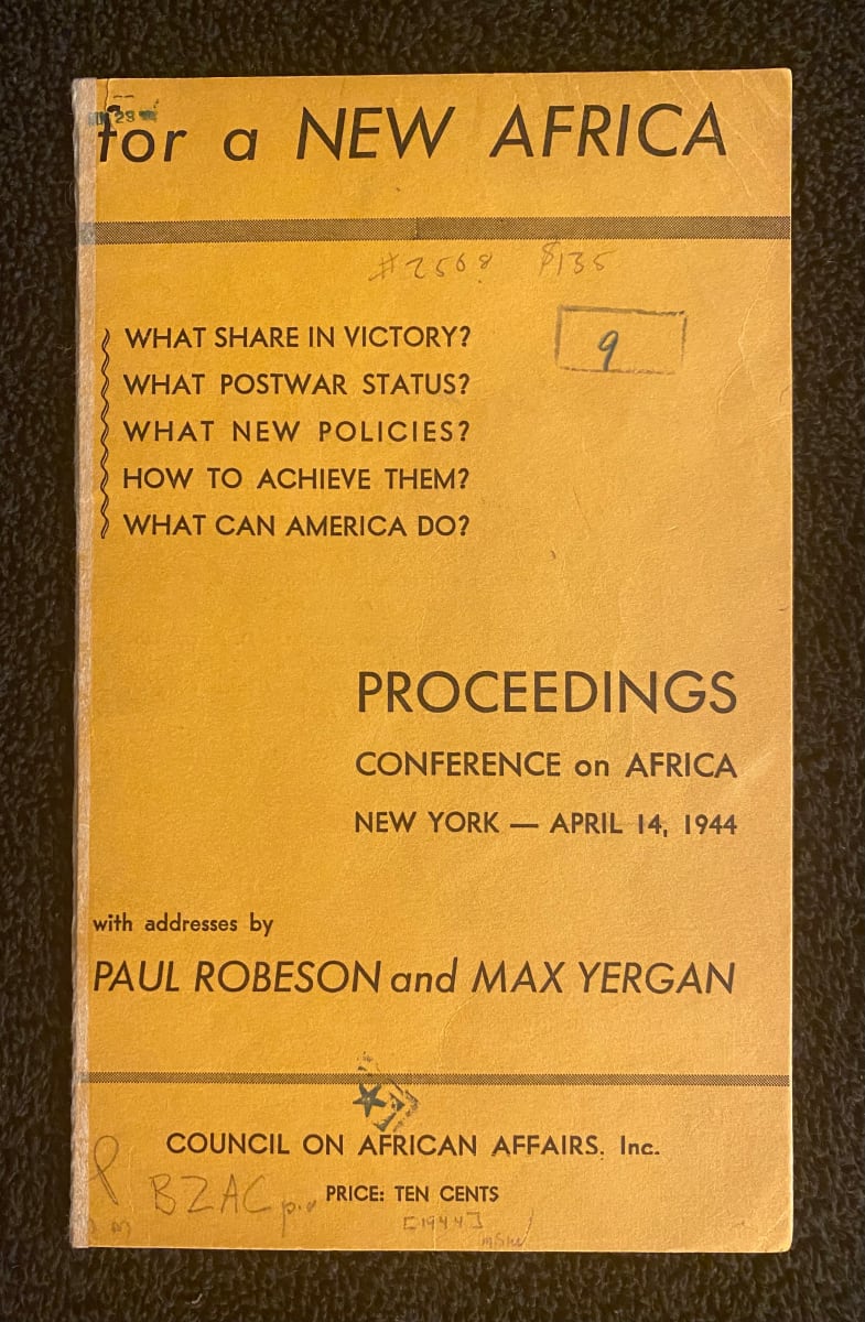 "For a New Africa" with addresses by Paul Robeson and Max Yergan 