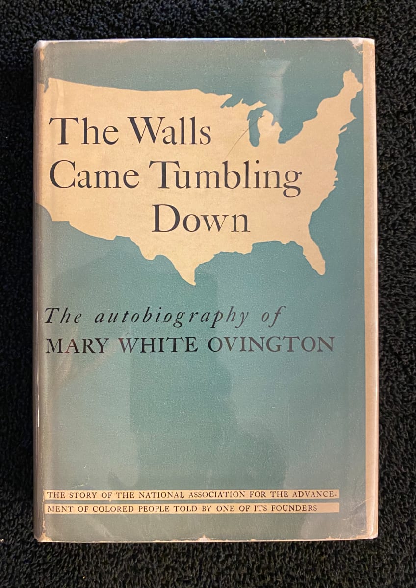 "The Walls Came Tumbling Down" The autobiography of  Mary White Ovington-signed 