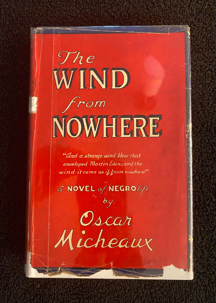 OscarMicheaux, "The Wind from Nowhere" inscribed in 1946 by Oscar Micheaux 