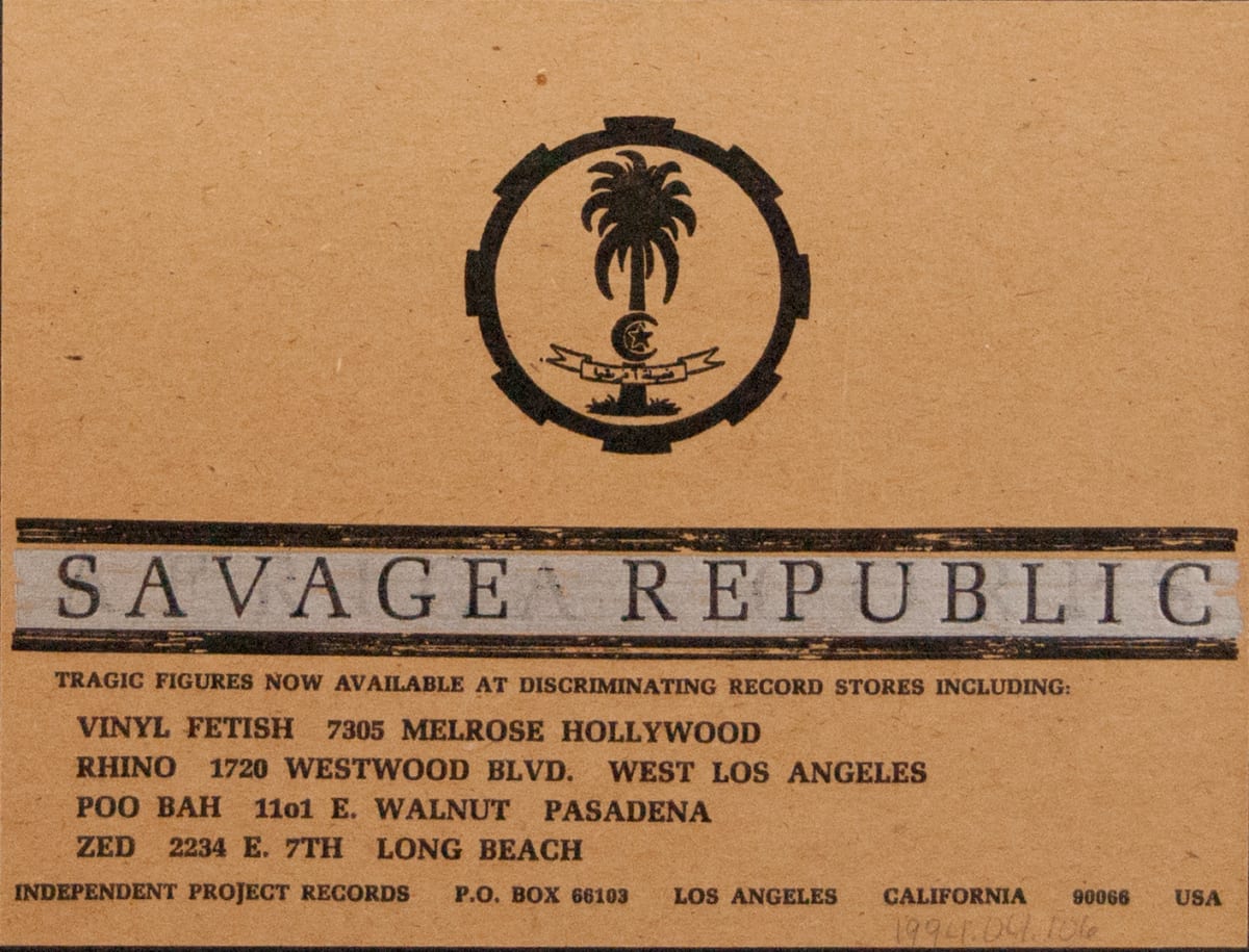 Savage Republic-Tragic Figures Ad by Bruce Licher 