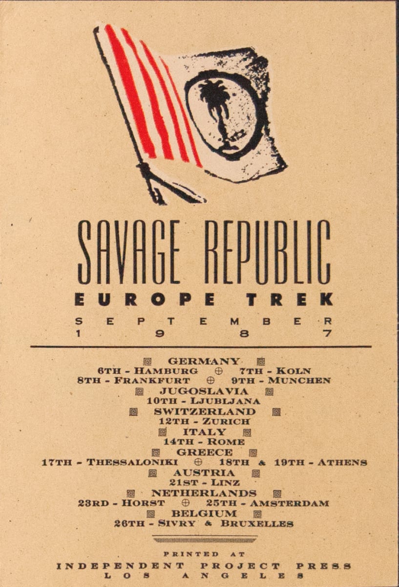 Savage Republic Europe Trek Air Post by Bruce Licher 