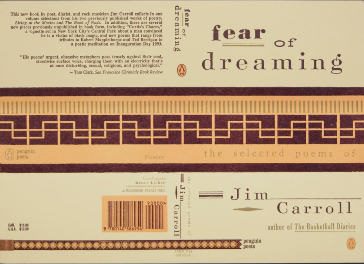 Jim Carroll-Fear of Dreaming by Bruce Licher 