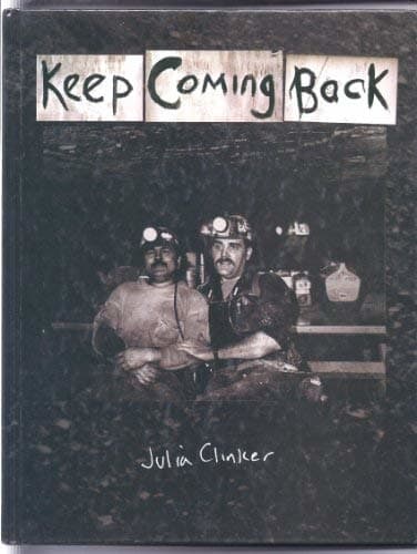 Keep Coming Back by Julia Clinker 