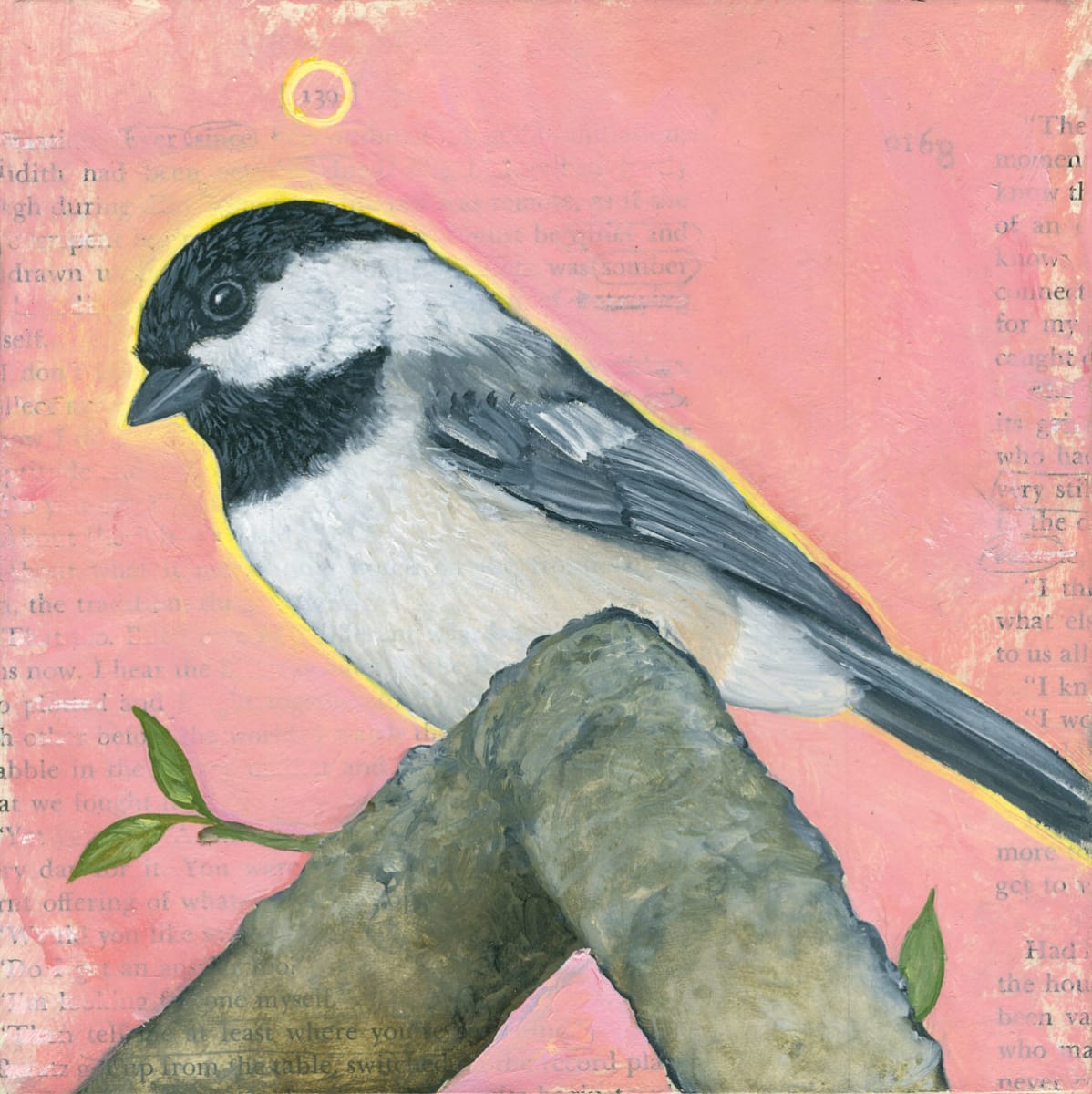 where you're searching by bryan holland arts  Image: One of my favorite ways of working is to begin with collage material on panel, then begin adding layers of paint along with the subject I'm painting. Here I've used pages from an old book, and highlighted certain words. The chickadee pictured here was one that I photographed in my backyard.