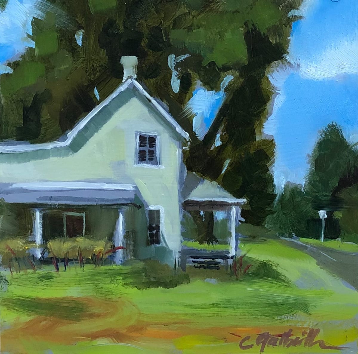 Landers Place by Cary Galbraith  Image: I have a thing about houses. This is a classic old farmhouse I often drive by.  It was vacant while being renovated. While I was painting, the grand-daughters of the previous owners drove up to check out what the new owners were doing and to get a peek at my painting. 
