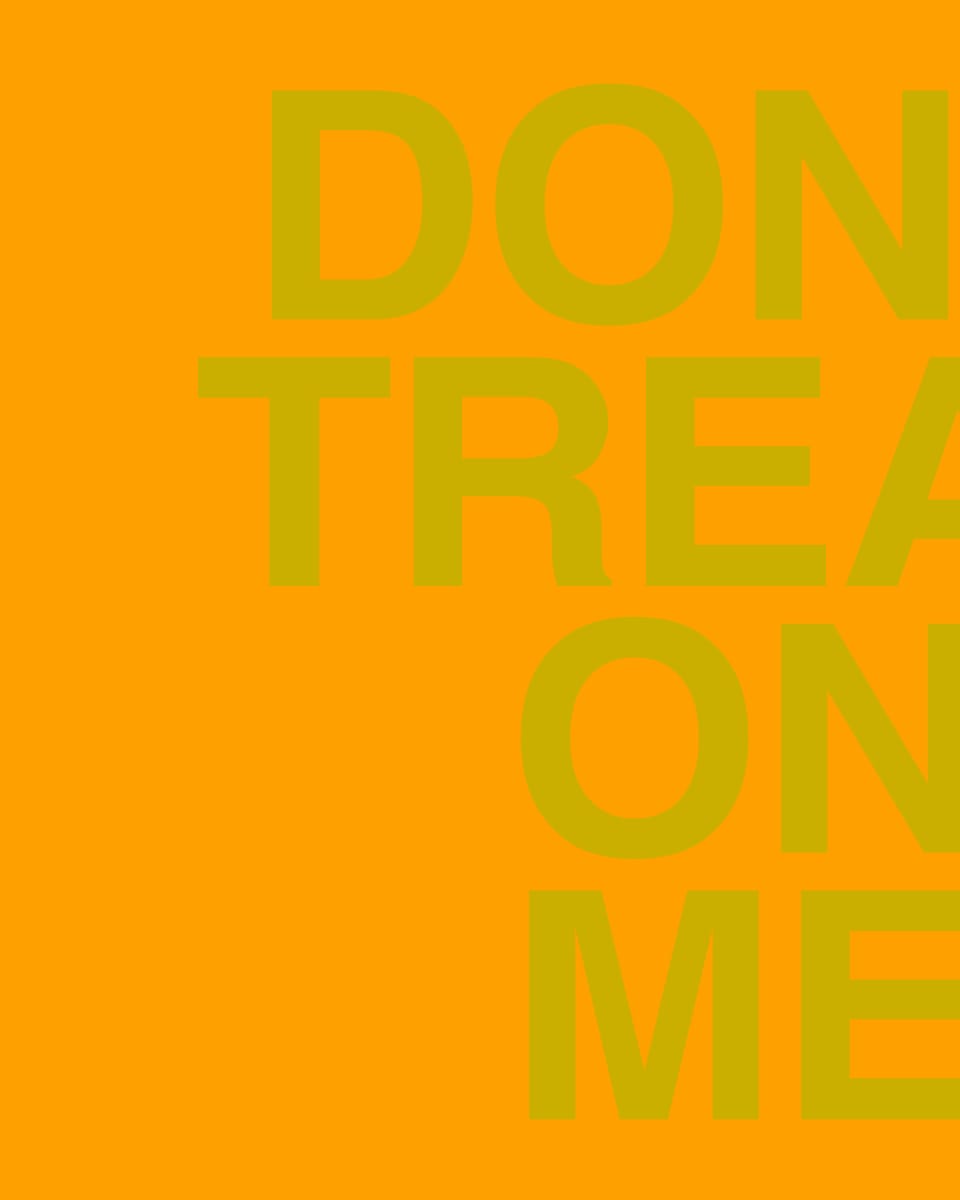 DON'T TREAD ON ME by Chris Horner 