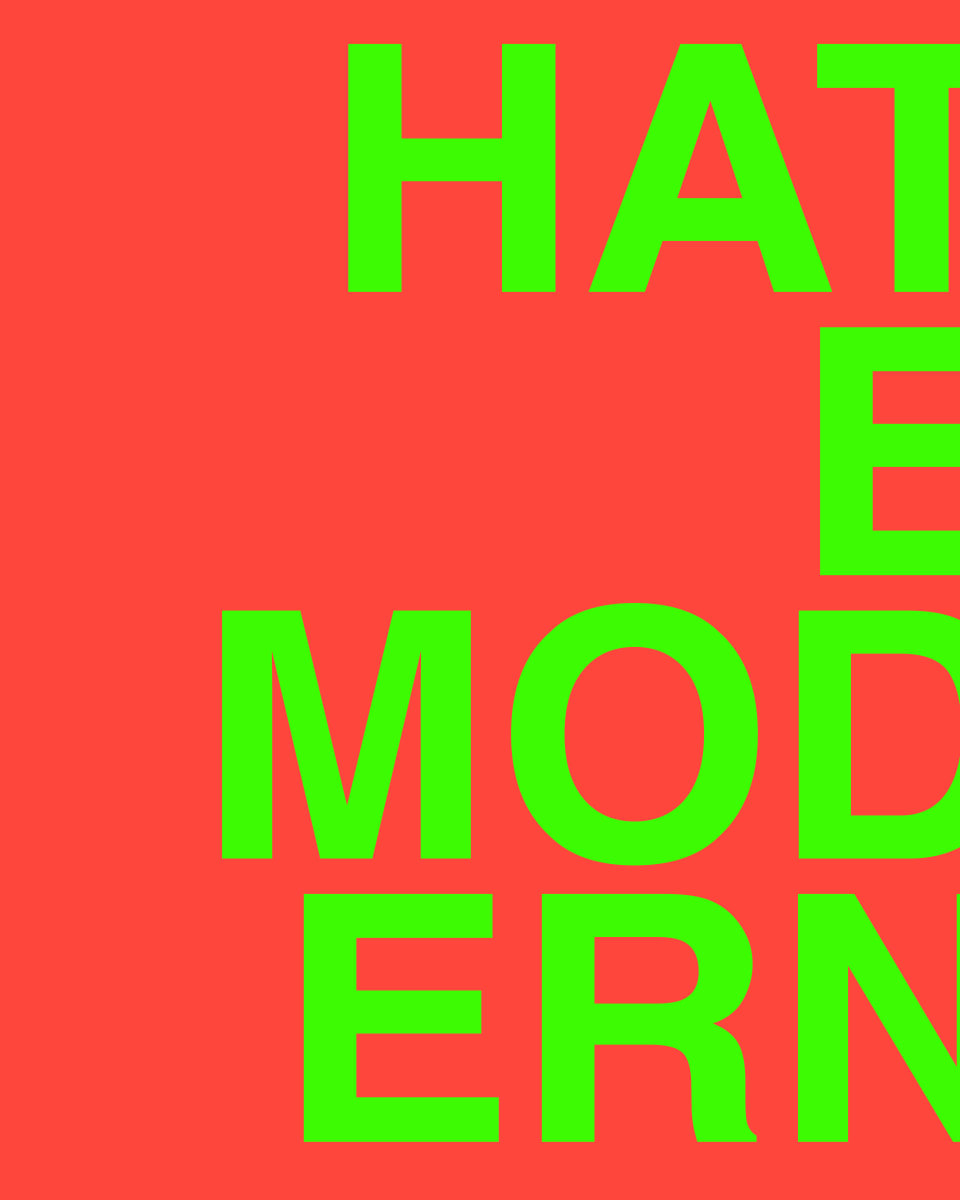 HATE MODERN by Chris Horner 