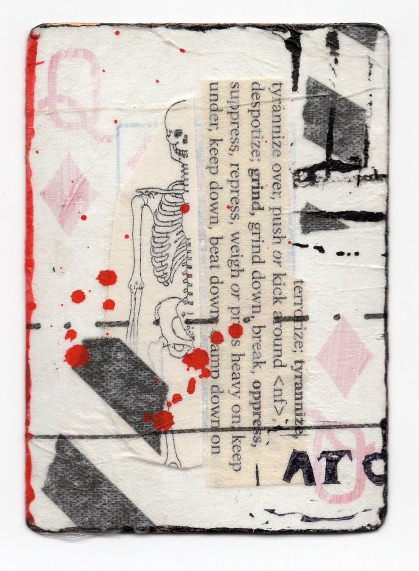 Queen of Diamonds (Abortion Trading Cards) by Alexandra Jamieson  Image: Front: Human spine overlayed with thesaurus words for tyranny and old sewing pattern. Black and red borders and lines allude to geographic information pointing people to a safe abortion provider in a now unknown place. 