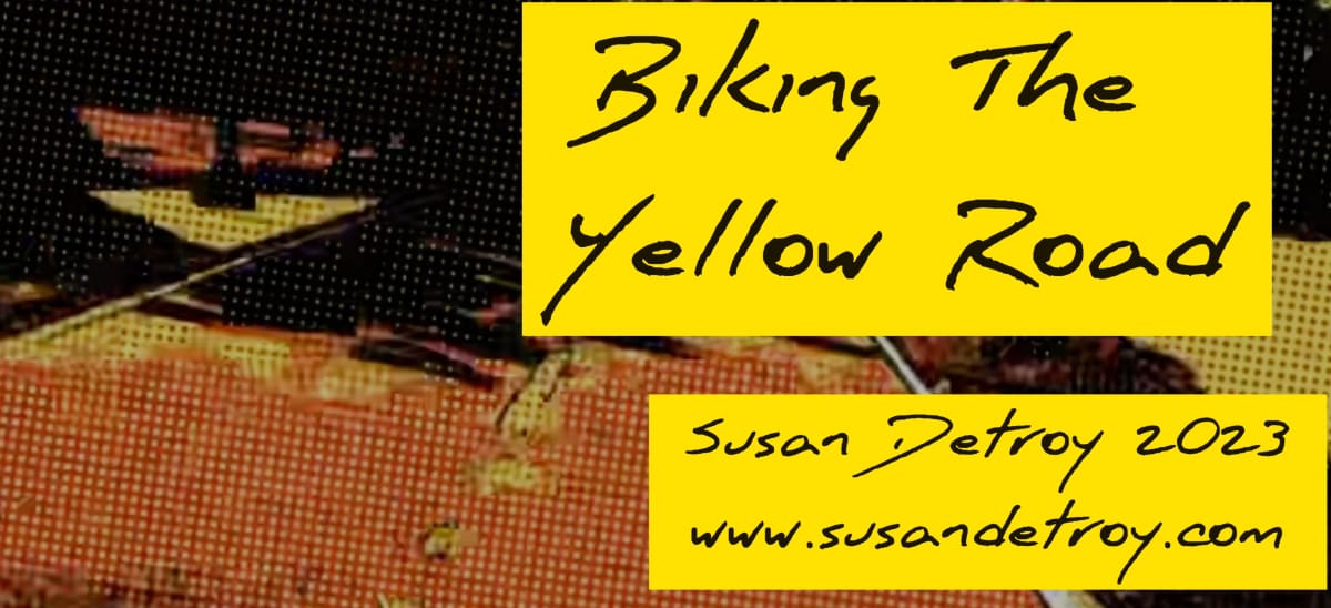 Biking the Yellow Road Version 1 by Susan Detroy  Image: This is a fun, happy film about Cycling along the pathways in my hometown. Bicycling became an every day past time for me, initiated by the pandemic.