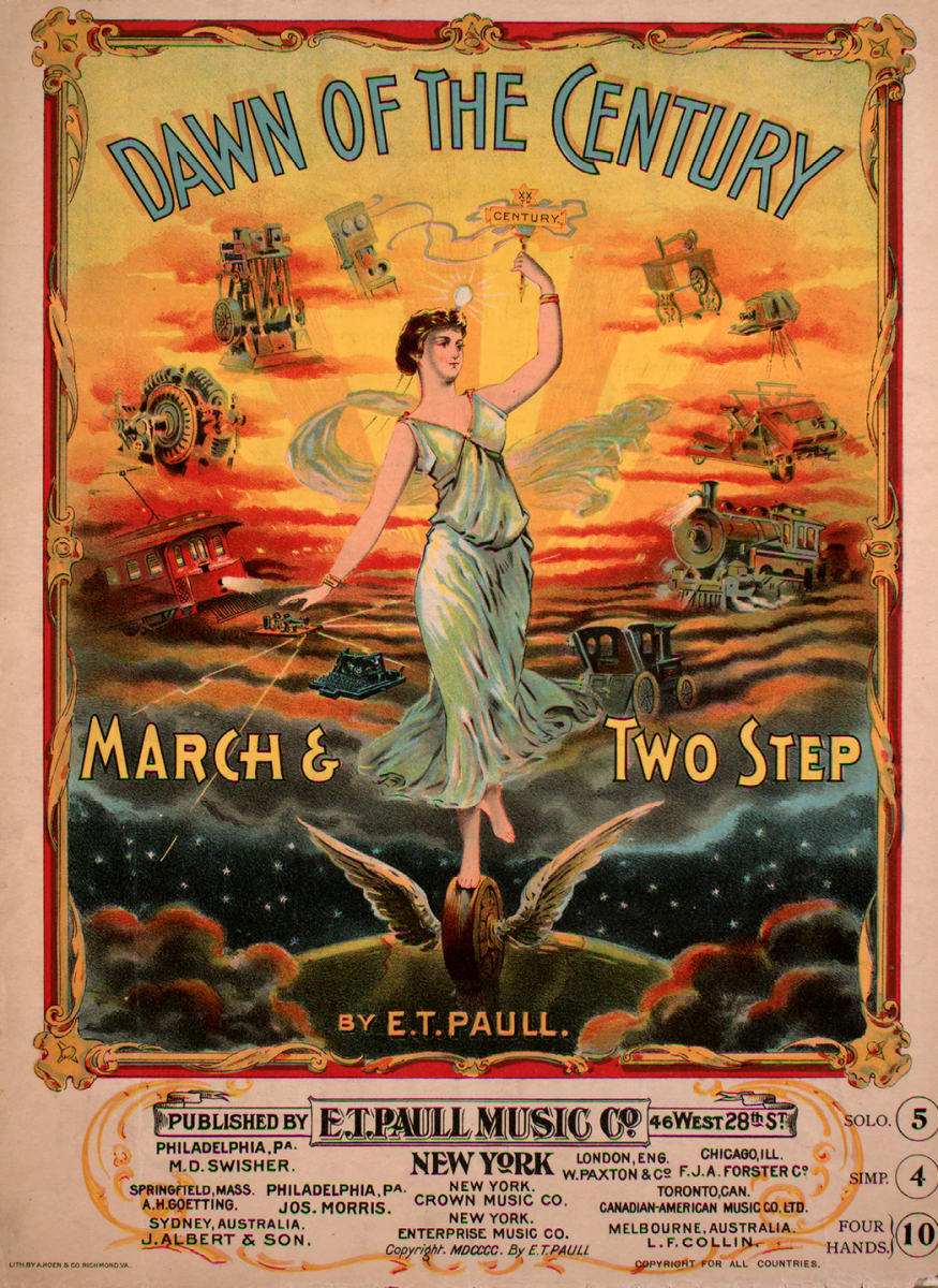 Dawn of the Century March & Two Step by A. Hoen & Co., lithographers, E. T. Paull, composer 