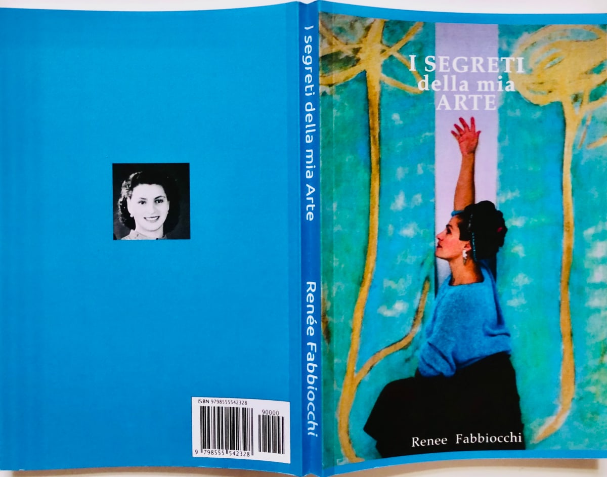 Autobiografia: I SEGRETI della mia ARTE by Renee Fabbiocchi, Image 1.