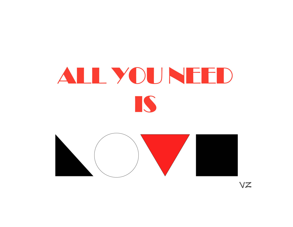 All You Need is LOVE by Vlad 