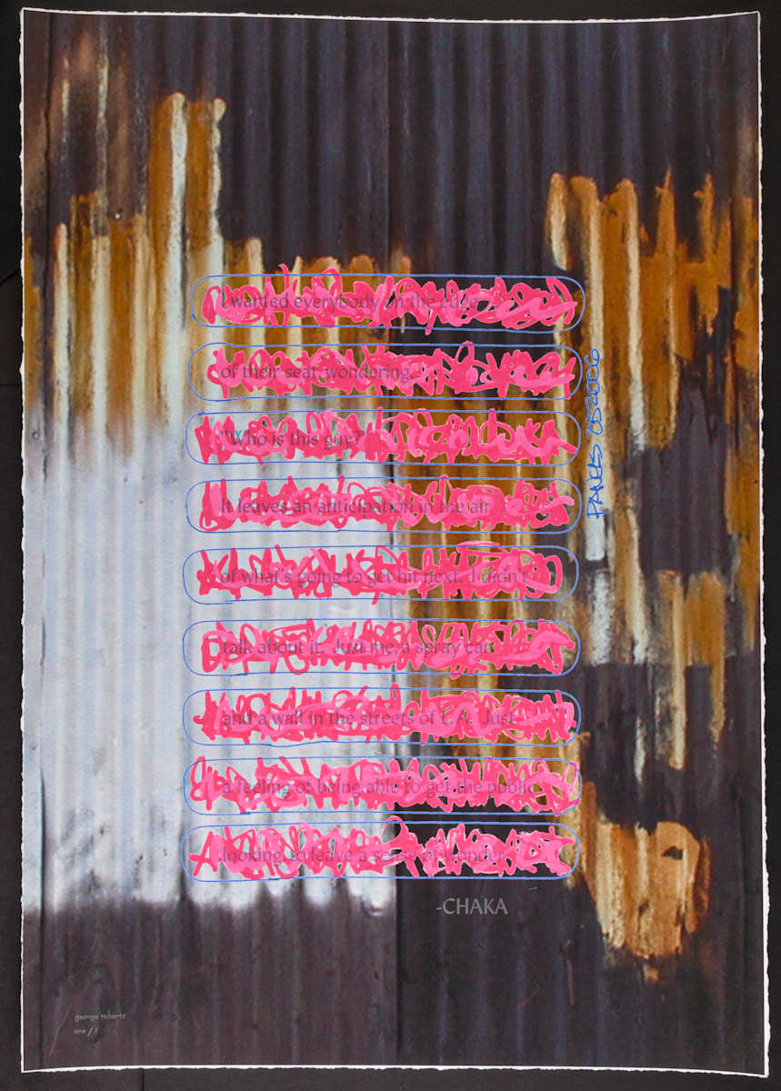 Chaka by George Roberts  Image: I am attracted to graffiti writing, just I am attracted to Persian writing.  I can read neither, but the gestural quality of each speaks to me.