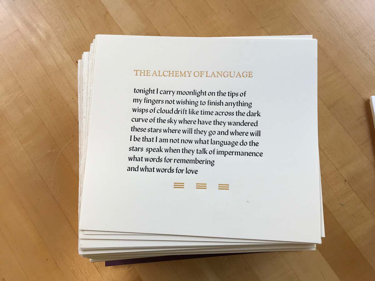 THE ALCHEMY OF LANGUAGE by George Roberts  Image: This broadside was printed in an edition of three hundred as a takeaway keepsake for my show, The Alchemy of Language, at the Minneapolis College of Art and Design Emeritus Gallery in June-July of 2022.