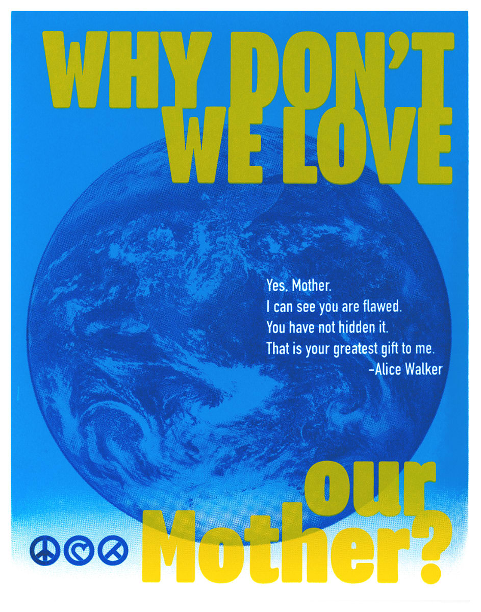 Why don't we love our Mother? by Rhonda Babb 