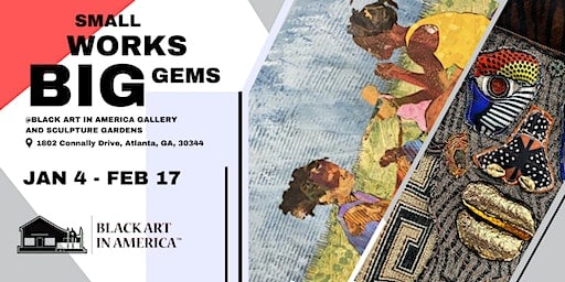 Small Works: Big Gems at the Black Art in America Gallery and Gardens, and online catalog.