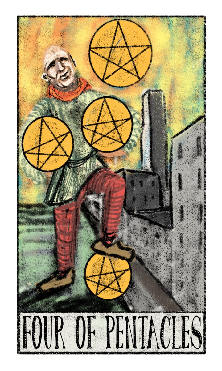 Four of Pentacles by Brian Huntress 