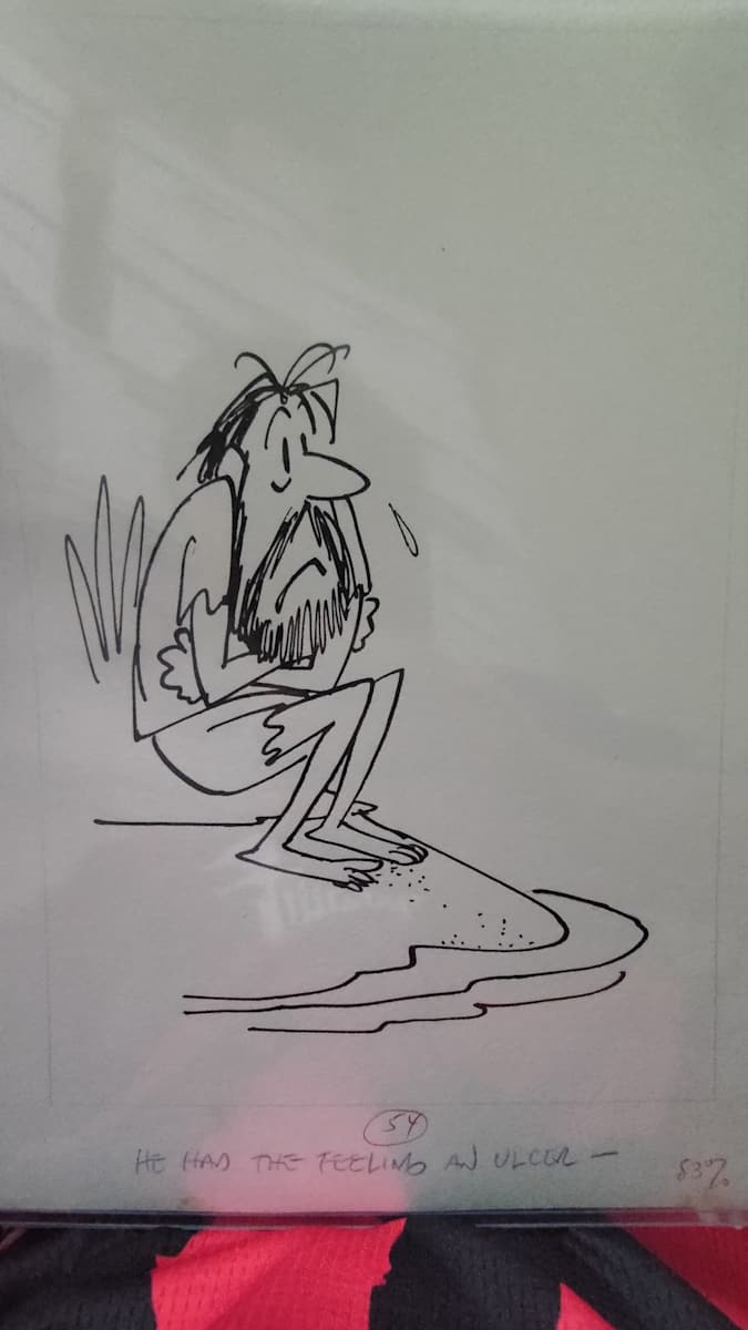 "He had the feeling an ulcer" drawing by an unkown artist 