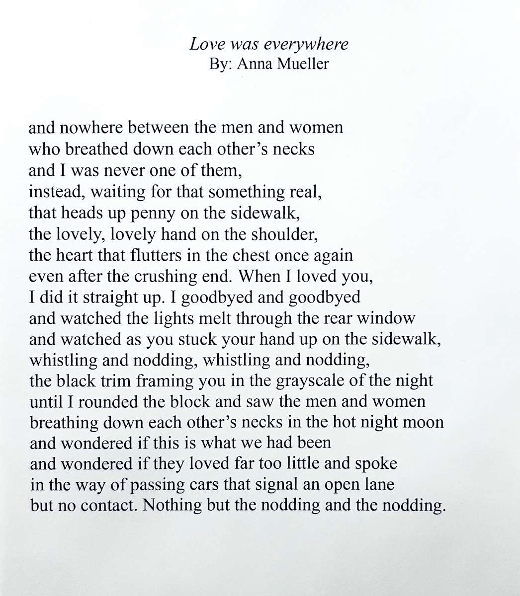 Love Was Everywhere by Anne Mueller 