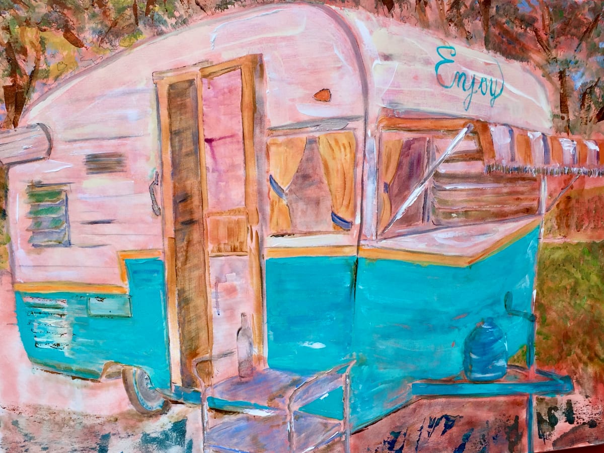 Enjoy by Sue Warhaftig  Image: Camping anyone?