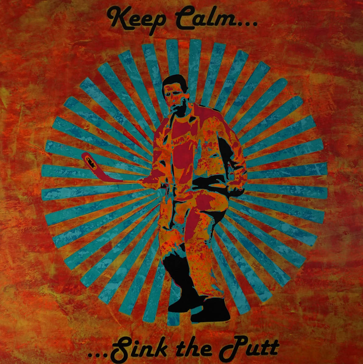 Keep Calm...sink the Putt! by Rudolf KRISTOFFER 