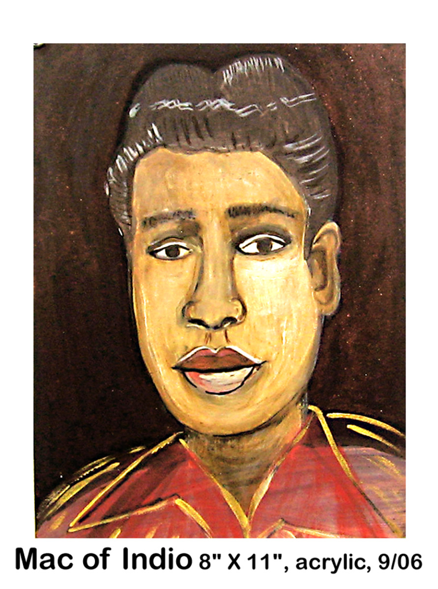 Indio Mac by Martha Rodriguez  