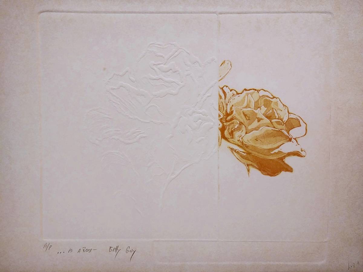...Is A Rose by Betty Guy 