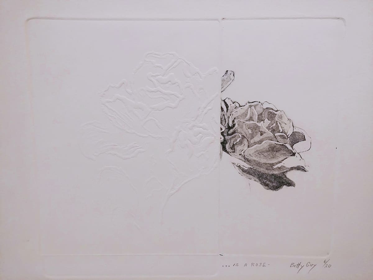 ...Is A Rose by Betty Guy 