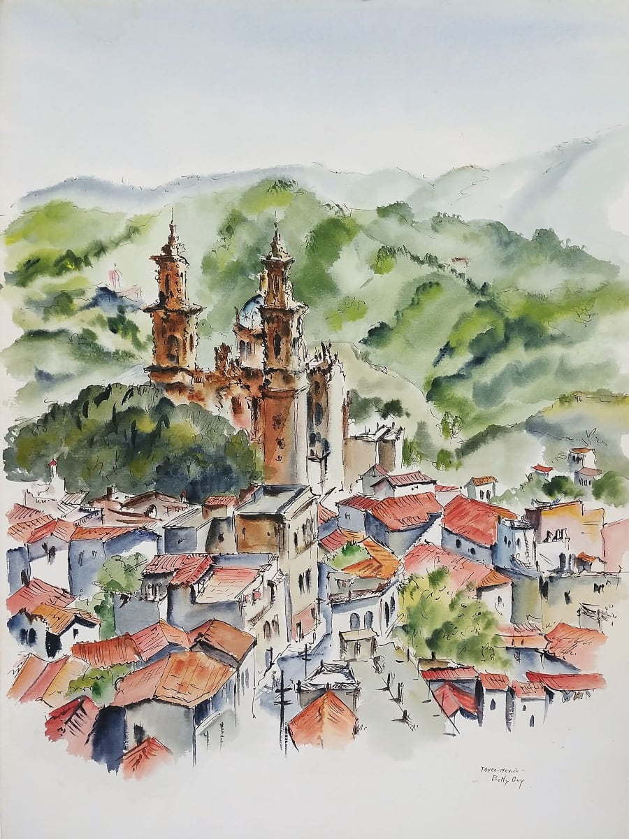 Taxco-Mexico by Betty Guy 