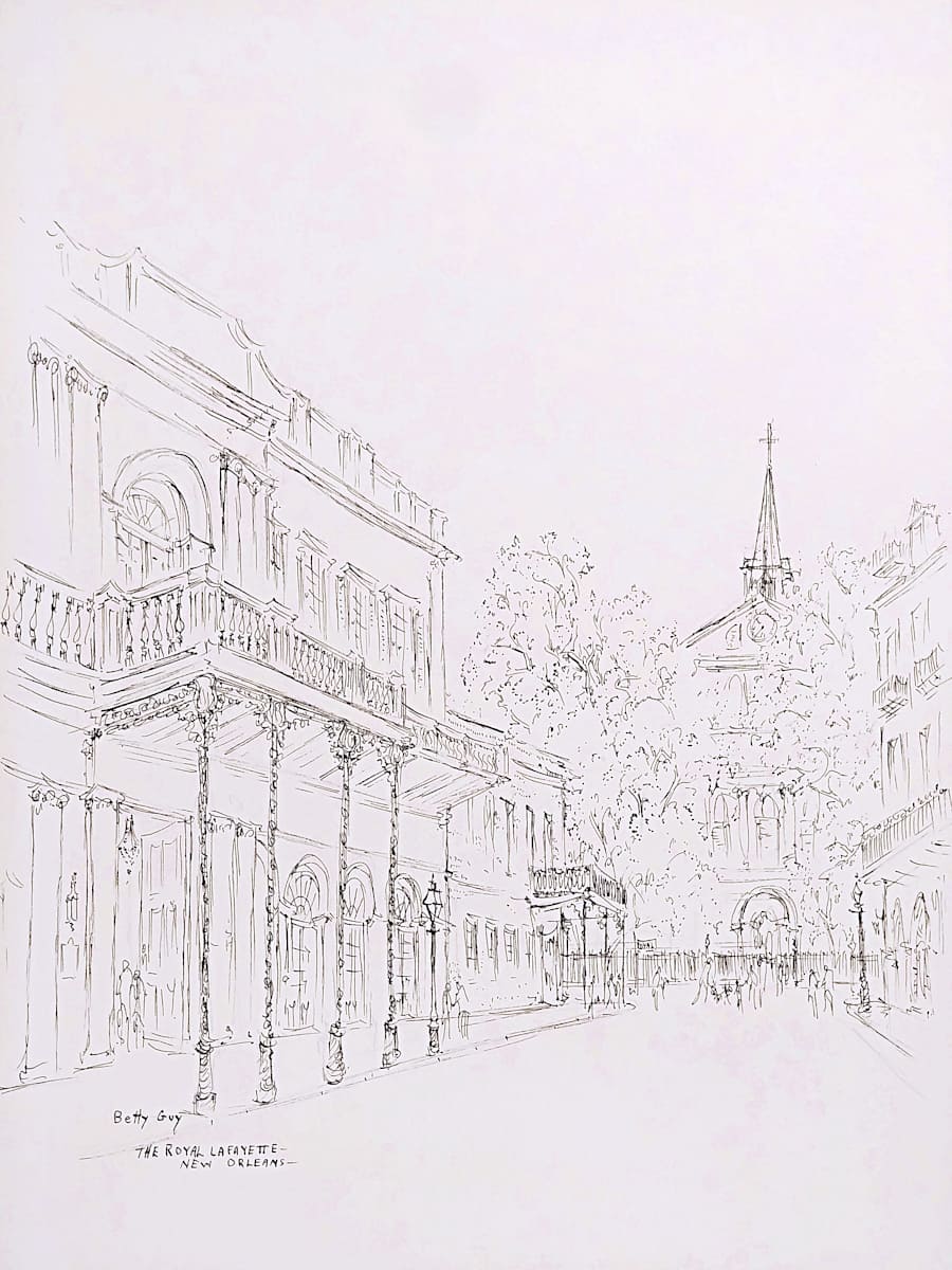 The Royal Lafayette New Orleans by Betty Guy 