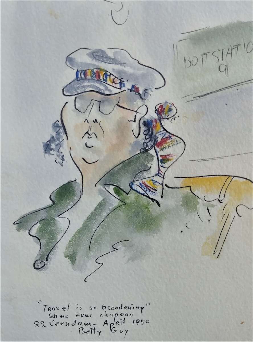 Travel is so Broadening Schmo Avec Chapeau S.S. Veendam by Betty Guy 