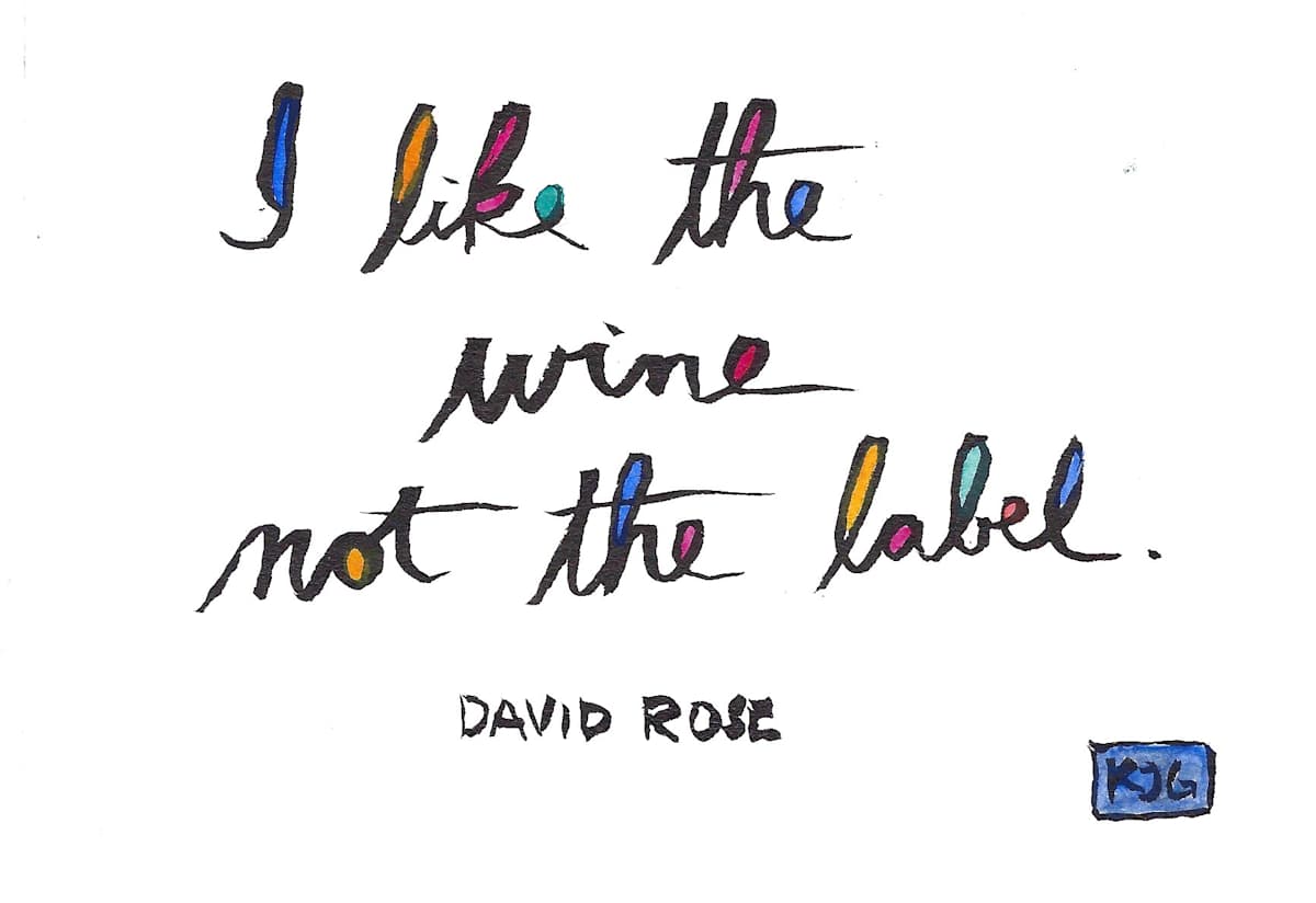 I like the wine not the label by Karen J Gimbel 