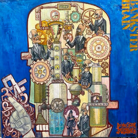 Bankster Brain by Galerie Marc FERRERO 