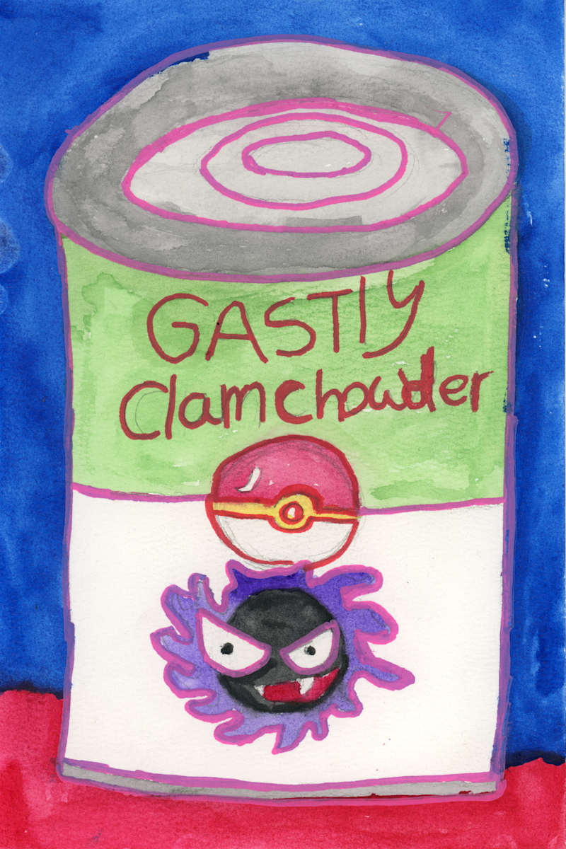 Gastly Clam Chowder by Jordan Lyons-Lau 