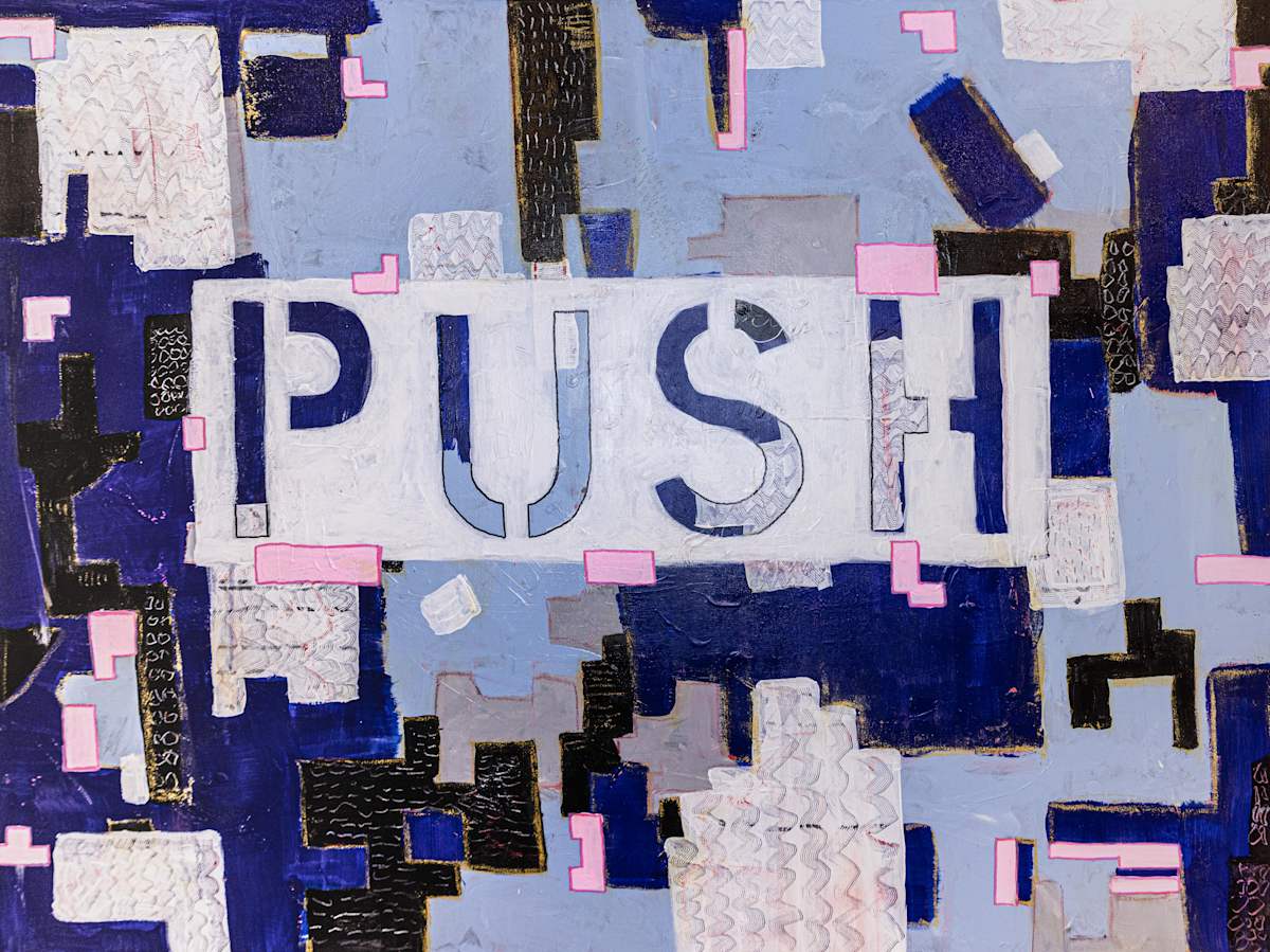PUSH by Leny Gerard Behar, Image 13.