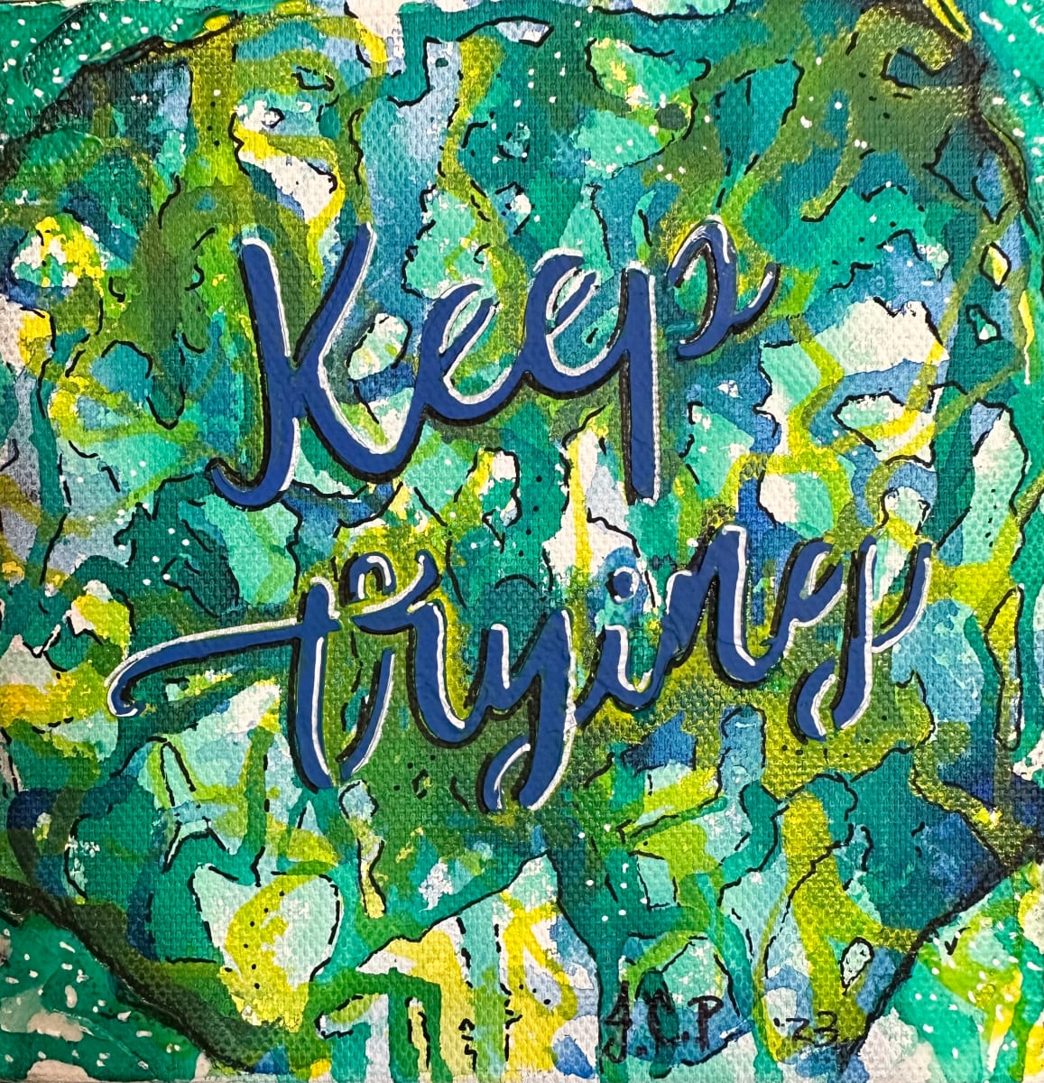 Keep Trying by Jennifer C.  Pierstorff, Image 1.